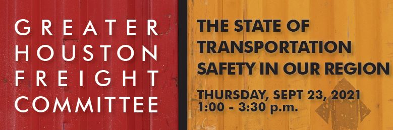 Houston-Galveston Area Council Hosts Panel Discussion on Transportation Safety